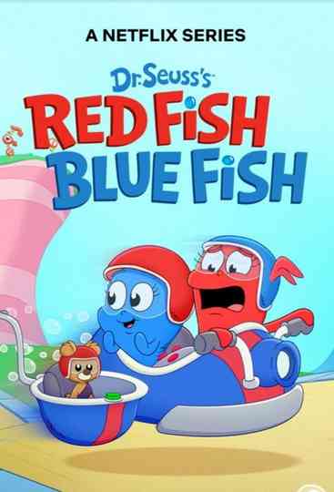 Dr. Seuss's Red Fish, Blue Fish Poster