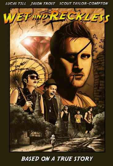Wet and Reckless Poster