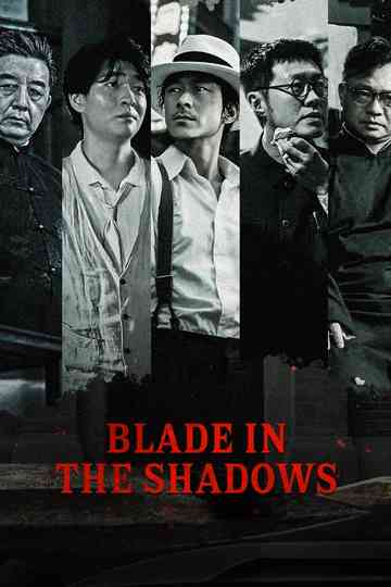 Blade in the Shadows Poster