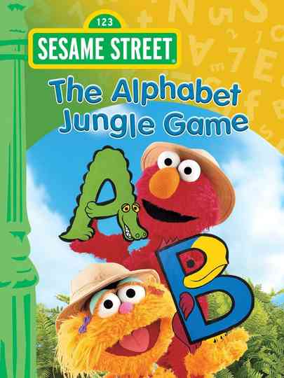 Sesame Street: The Alphabet Jungle Game Poster