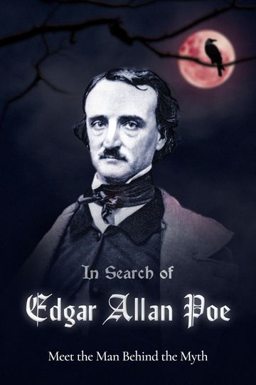 In Search of Edgar Allan Poe