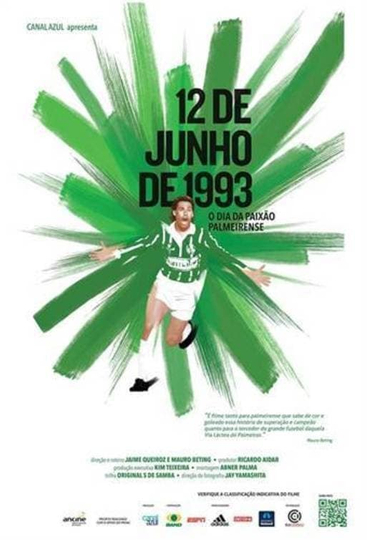 12 de Junho de 93 - O Dia da Paixão Palmeirense Poster