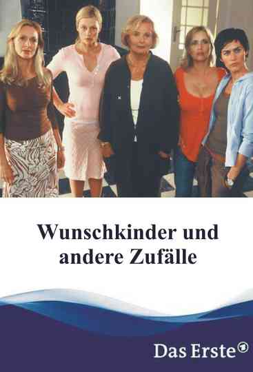 Wunschkinder und andere Zufälle Poster