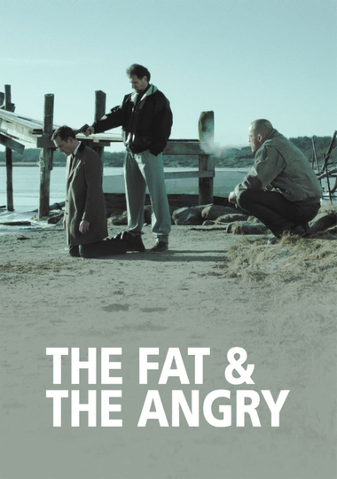 The Fat and the Angry Poster