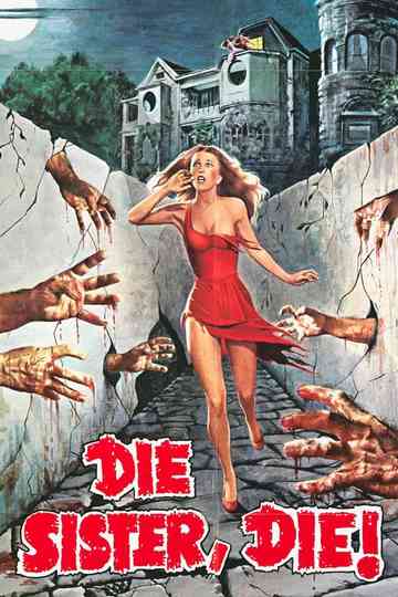 Die Sister, Die! Poster