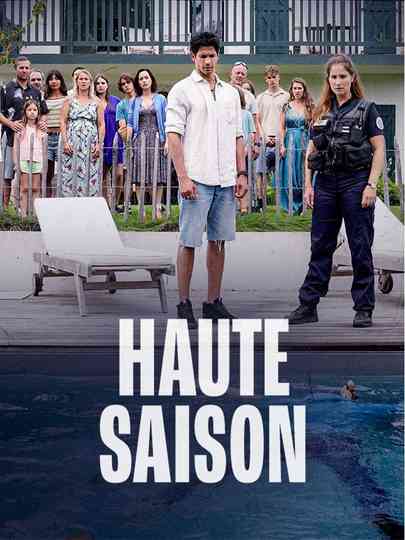 Haute saison Poster