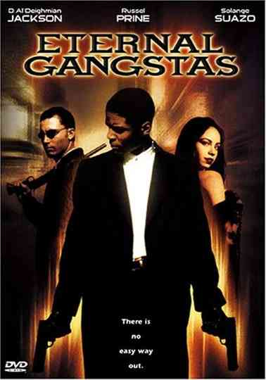 Eternal Gangstas Poster