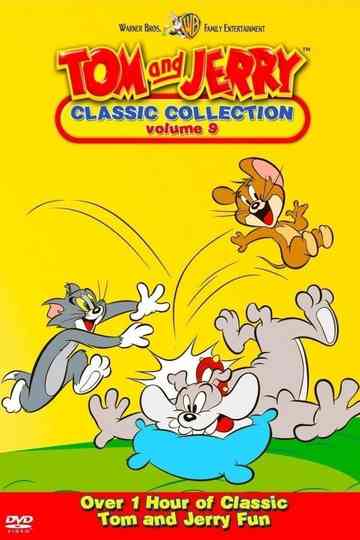 Tom and Jerry The Classic Collection Volume 9 poster