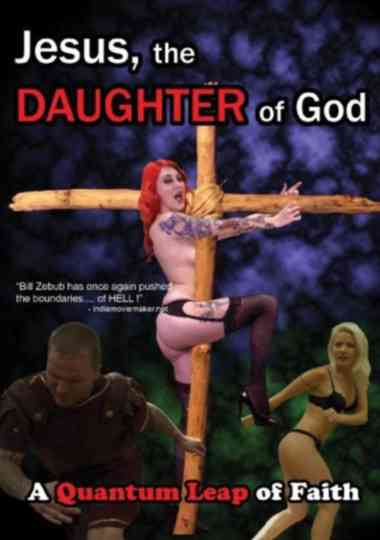 Jesus, the Daughter of God Poster