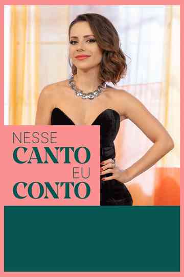 Nesse Canto Eu Conto Poster