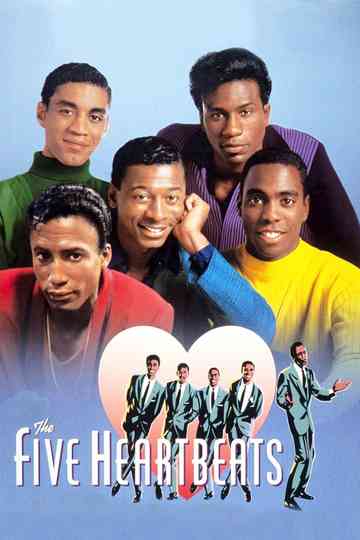 The Five Heartbeats Poster