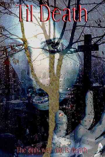 Til Death Poster