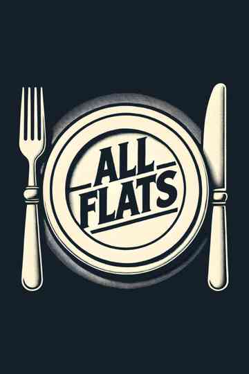 All Flats Poster