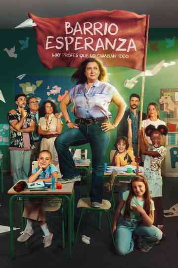 Barrio Esperanza Poster