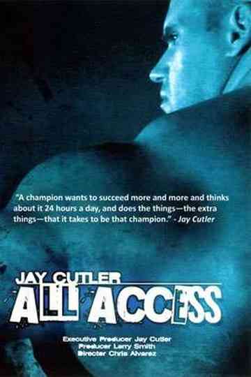 Jay Cutler All Access Poster