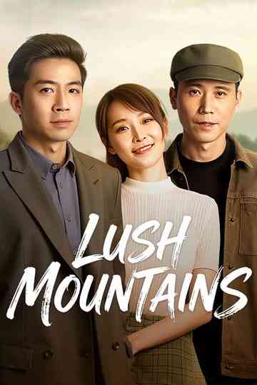 Lush Mountains Poster