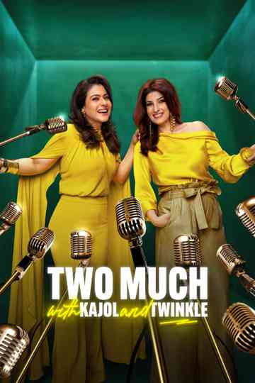 Two Much with Kajol and Twinkle Poster