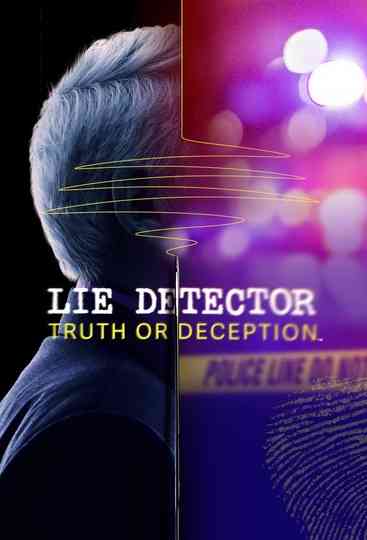 Lie Detector: Truth or Deception poster