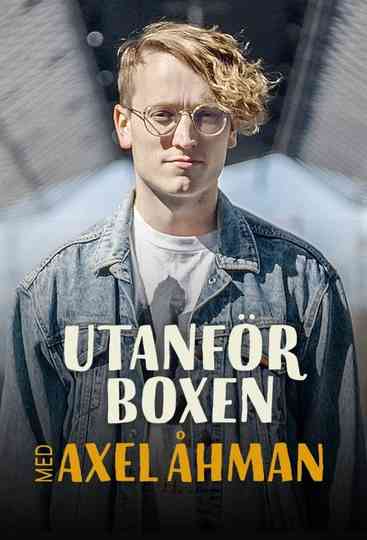 Outside the Box with Axel Åhman Poster
