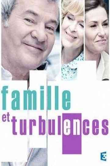 Famille et Turbulences Poster