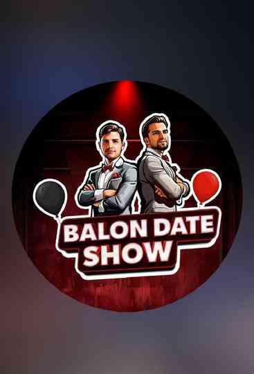 Balloon Date Show Poster