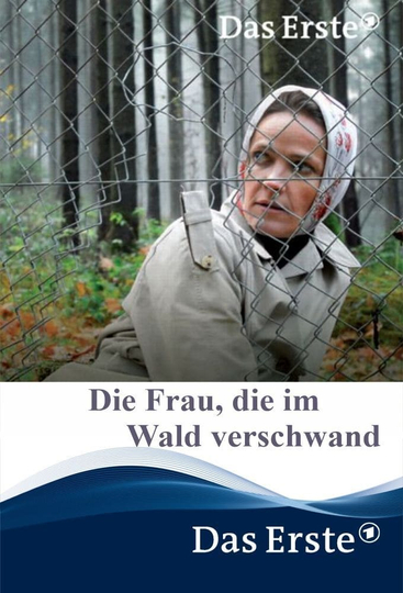 Die Frau die im Wald verschwand Poster