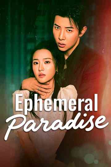 Ephemeral Paradise Poster
