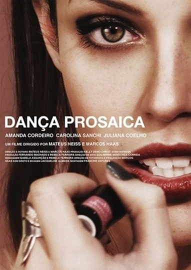 Dança Prosaica Poster