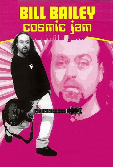 Bill Bailey Cosmic Jam