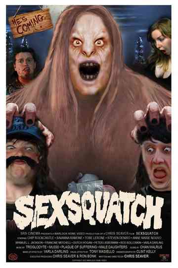 Sexsquatch The Legend of Blood Stool Creek Poster