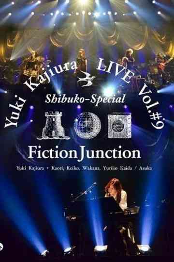 Yuki Kajiura LIVE Vol9 Shibuko Special FinctionJunction 2013 Poster