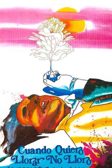 When I Want to Cry, I Don't Poster