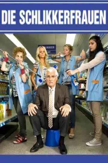 Die Schlikkerfrauen Poster