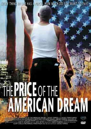 The Price of the American Dream Poster
