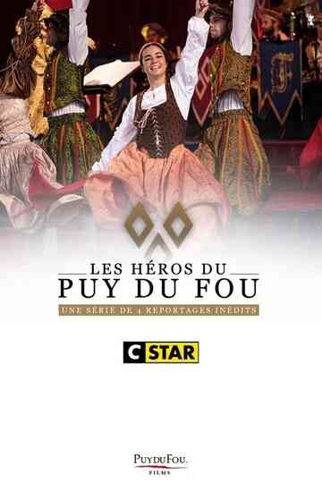 Les héros du Puy du Fou Poster
