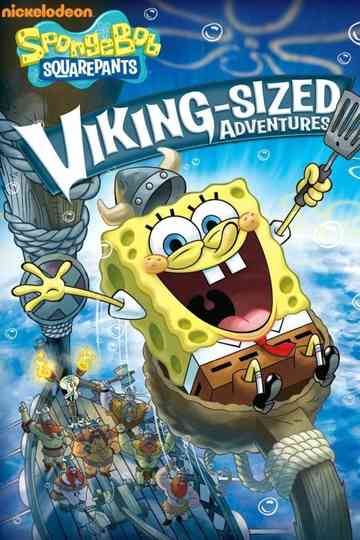 SpongeBob SquarePants Vikingsized Adventures poster