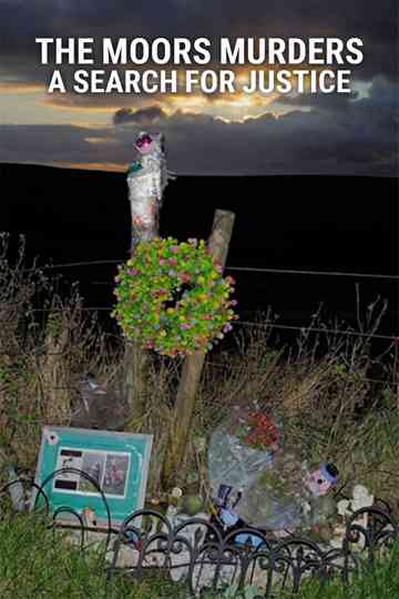 The Moors Murders: A Search for Justice Poster