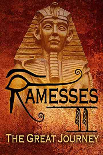 Ramesses II the Great Journey