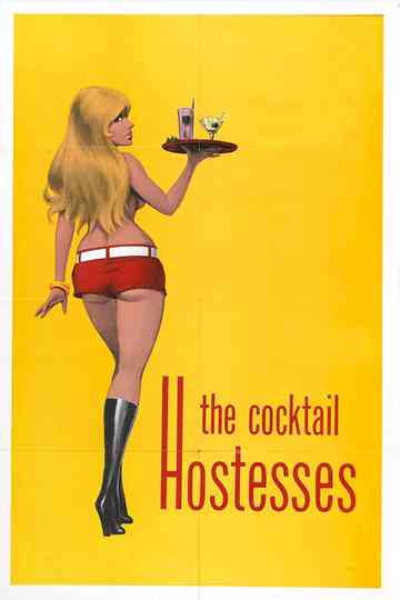 The Cocktail Hostesses Poster