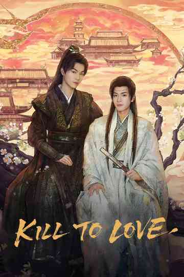 Kill to Love poster