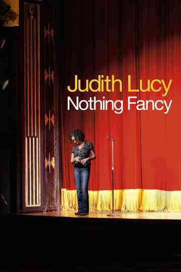 Judith Lucy Nothing Fancy Poster