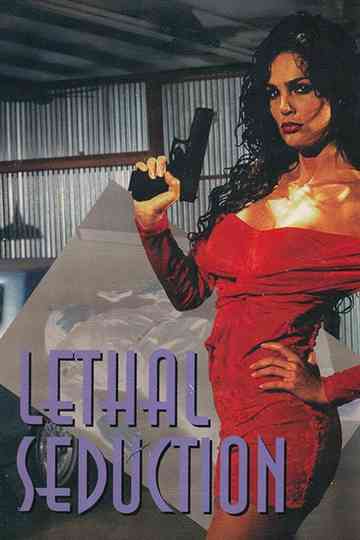 Lethal Seduction Poster