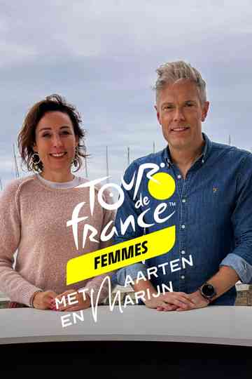 Tour de France Femmes - Met Maarten en Marijn Poster