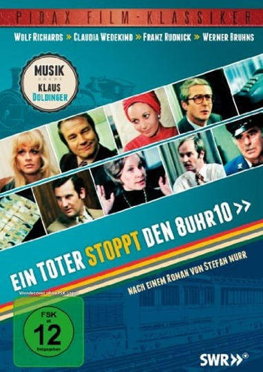 Ein Toter stoppt den 8 Uhr 10 Poster