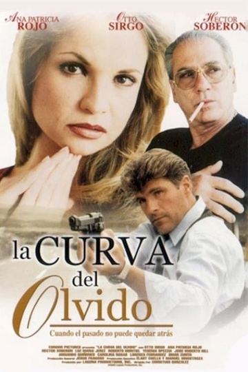 La Curva Del Olvido Poster