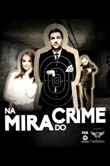 Na Mira do Crime Poster