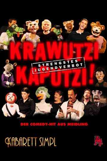 Krawutzi Kaputzi! - Strengstes Jugendverbot Poster