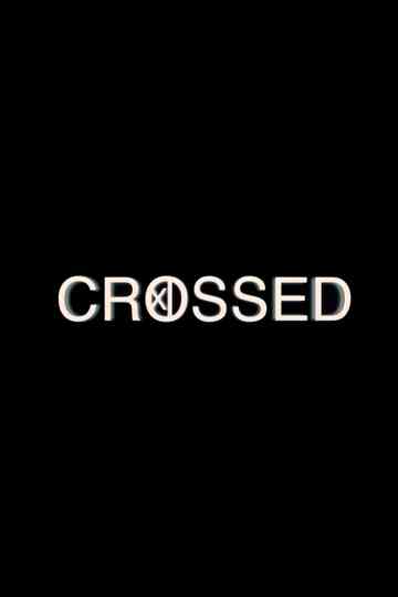 Crossed Poster