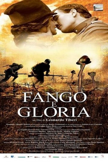 Fango e Gloria  La Grande Guerra