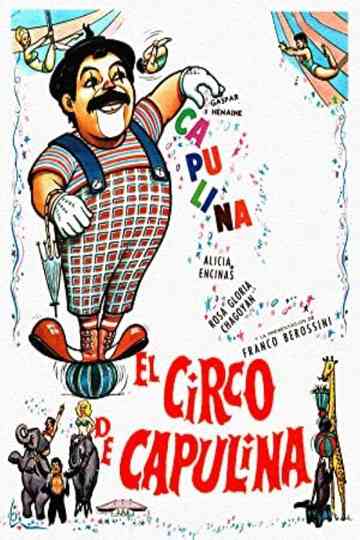 El circo de Capulina Poster
